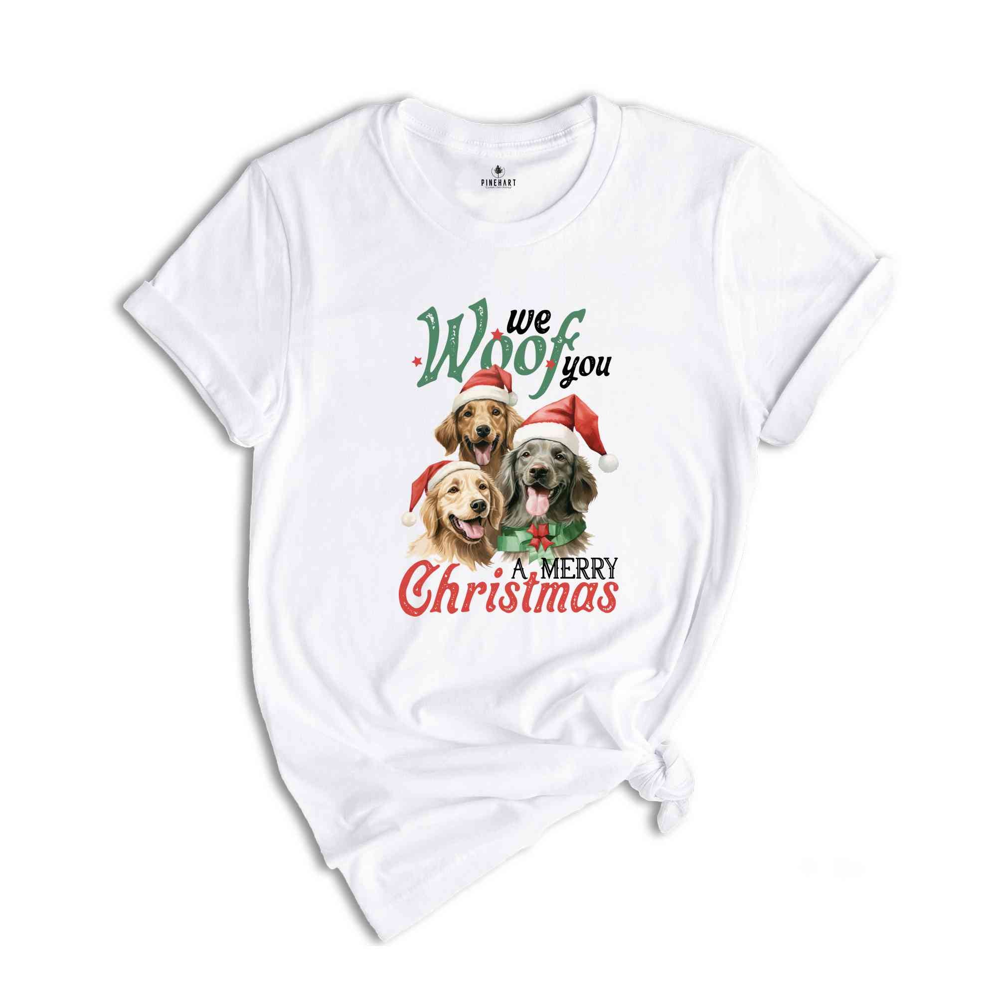 We Woof You A Merry Christmas Shirt, Christmas Shirt, Christmas Dog Shirt, Christmas Gift, Merry Christmas Shirt