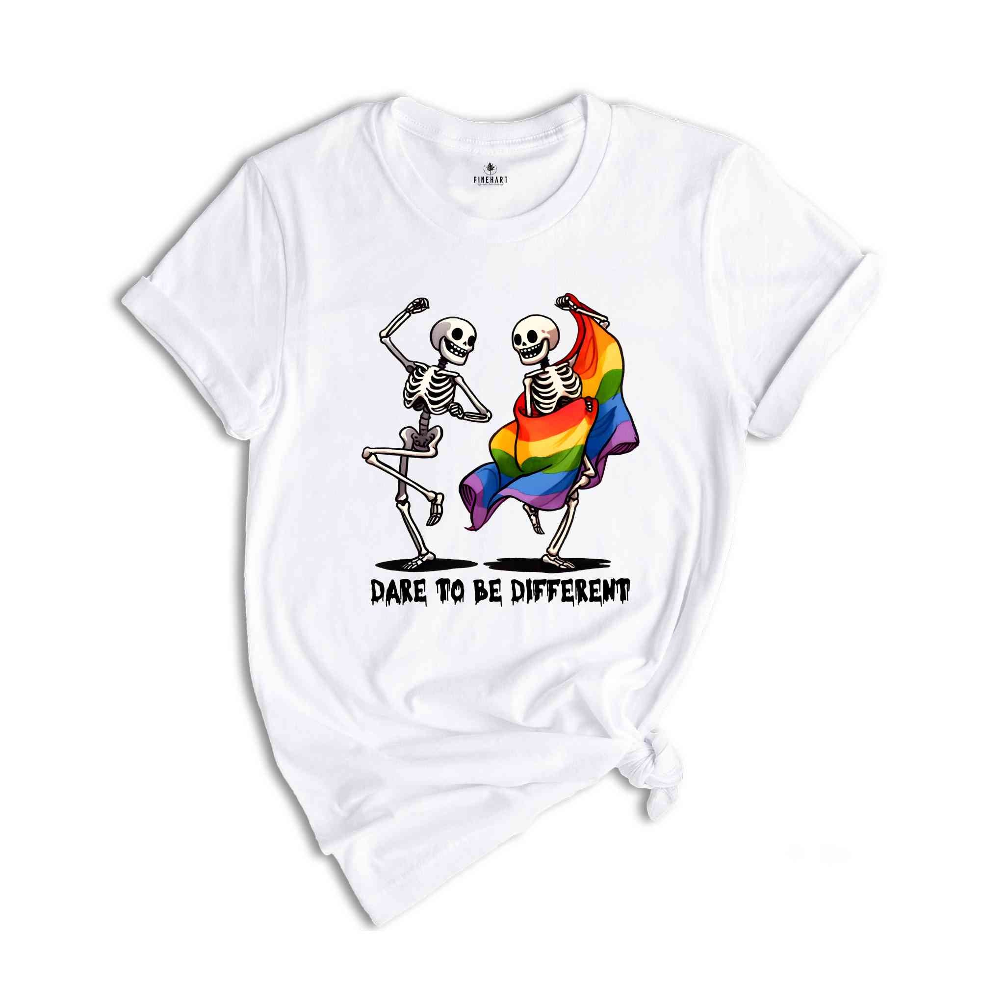 Dare To Be Different Shirt, Skeleton Shirt, Human Rights Shirt, Love Is Love Shirt, LGBTQ Pride Shirt, Pride Ally Shirt, Trans Pride Shirt