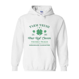 Farm Fresh Four Leaf Clover Hoodie, St. Patricks Day Hoodie, Lucky Hoodie, Leaf Clover Hoodie, Shamrock Hoodie