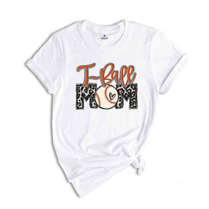 T Ball Mom Shirt, T Ball Gifts for Mom, Mom Shirt, Leopard Ball Shirt, TBall Mom Shirt, Mother’s Day Gift, Mama Shirt