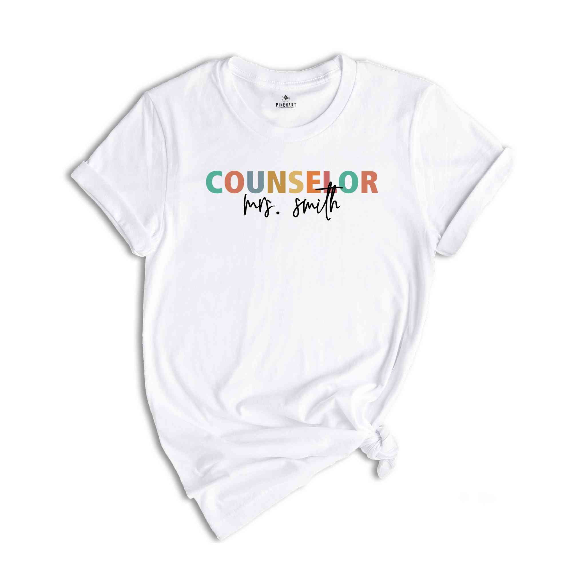 Custom Counselor Shirt, Teacher's Day Gift, Teacher Shirt, Teacher Appreciation Shirt, School Counselor Shirt, Back To School Shirts