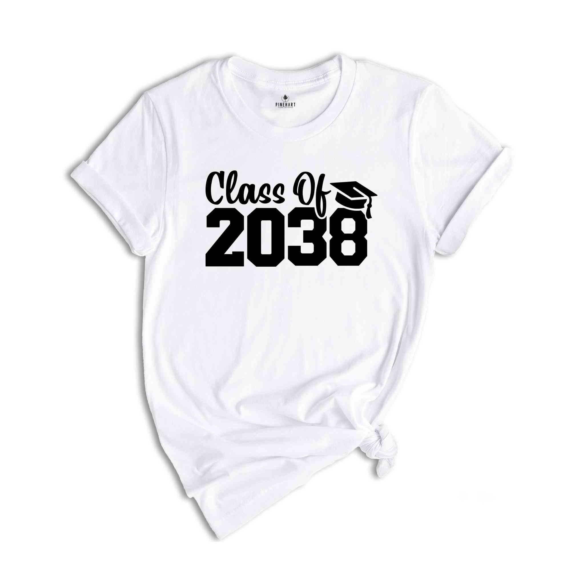 Class of 2038 Shirt, Teacher Shirts, First Day of School, Last Day of School, Graduation, Proud Parents Shirt, Gift for Senior, Gifts