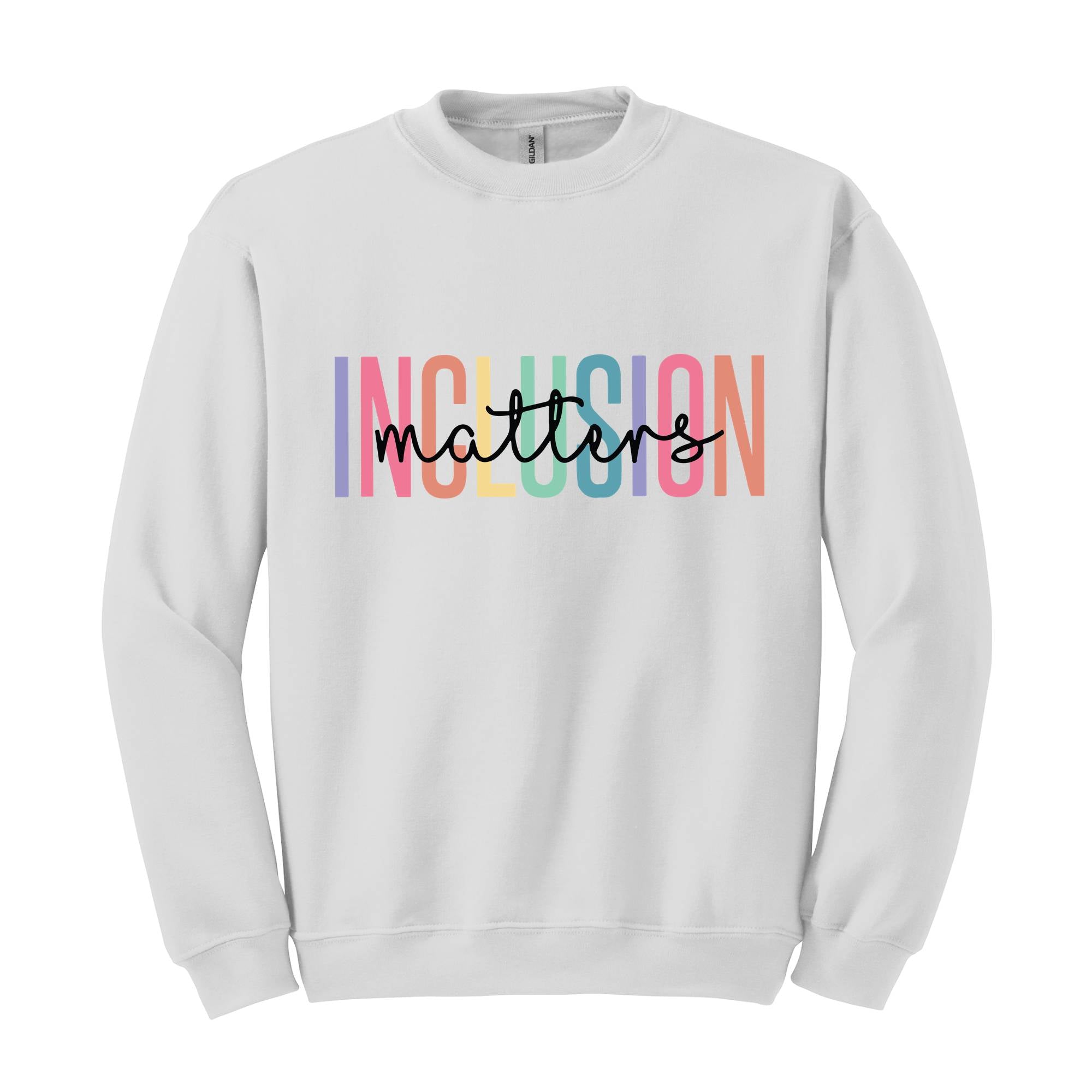 Inclusion Matters Sweatshirt, Special Education Sweater, Mental Health Hoodie, Autism Awareness Sweatshirt, Equality Gifts