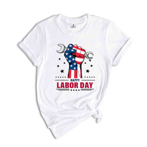 Happy Labor Day Shirt, Anytime Celebration Shirt, Holiday Shirt, Funny Summer Shirt, Labor Day Shirt, America Flag Shirt