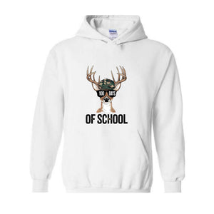 Oh School Hoodie, Bucked' 100 Days of School Hoodie, One hundred days of school, 100 days Hoodie, Deer Hoodie, 100th Day of School Gift