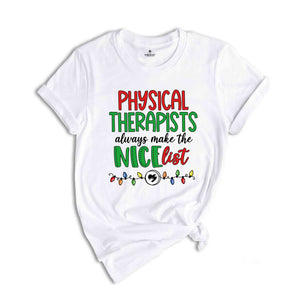 PT Christmas Shirt, Christmas Shirt, Physical Therapist Gift, Christmas Pt, Pt Gift, ,Xmas PT, Xmas Gift, PT Apparel