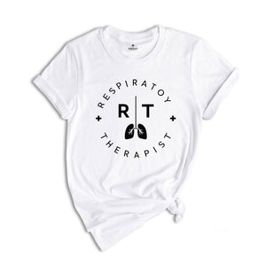 Respiratory Therapist Shirt, Respiratory Therapy T-shirt, Rt Tee, Gift For RT, Pulmonologist Gifts, NICU Rt Gift, Coworker Gift