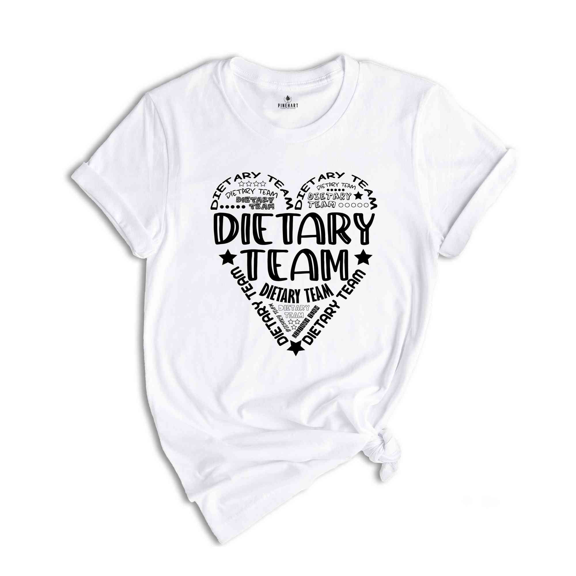 Dietary Team Shirt, Nutritionist Tee, Registered Dietitian Shirt, Future Dietitian Shirt, Dietary Manager Gift, Student Nutritionist Gift,