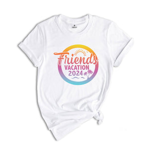 Friends Vacation 2024 Shirt, Making Memories Together Shirt, Matching Shirt, Friends Trip 2024 Tshirt, Funny Beach Shirt, Summer 2024 Tee