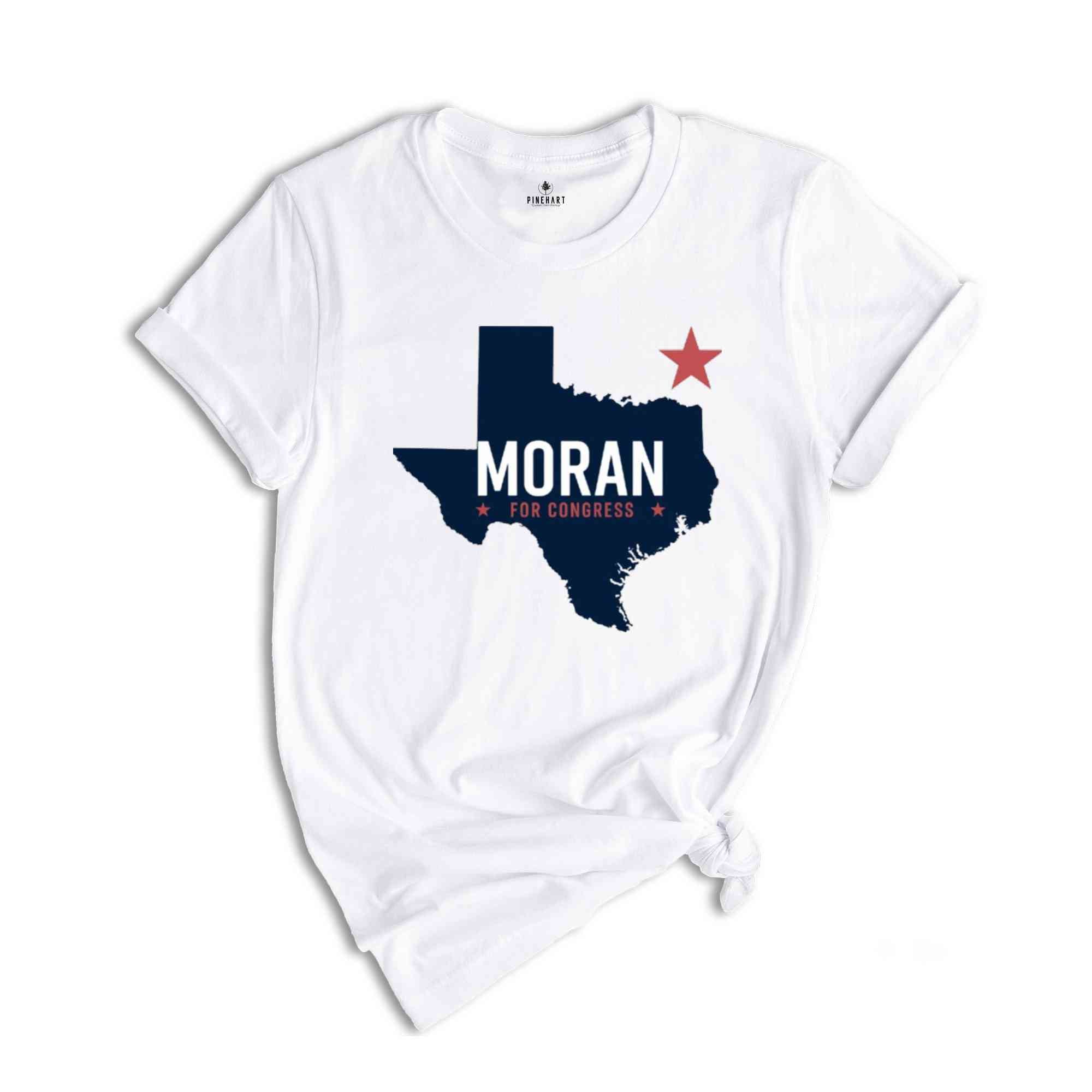 Nathaniel Moran for Congress 2024 November Elections Campaign T-Shirt, Nathaniel Moran for Texas Congressional Elections T-Shirt