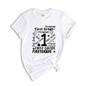 1st Grade Shirt, First Grade Shirt, School Team Shirt, Grade Shirt, Teacher Shirt, Grade Teacher Shirt, Teacher Life Shirt, Teacher Gift