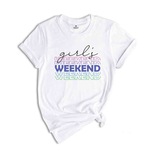 Girls Weekend Shirt, Girls Trip Shirt, Bachelorette Shirt, Girls Party Shirt, Girls Vacation Shirt, Girls weekend Trip Shirt, Girls Camping