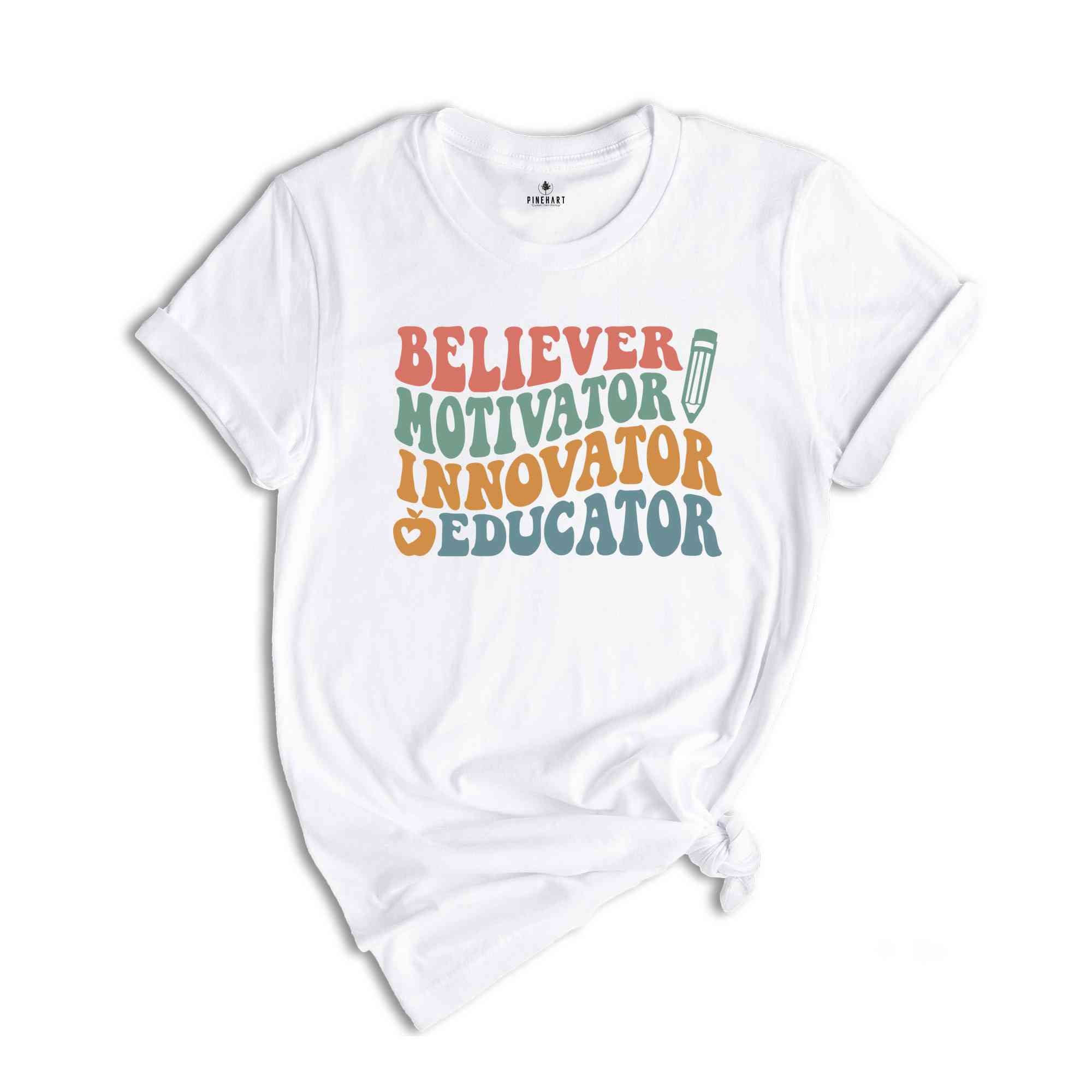 Believer Motivator Innovator Educator Tee, Teacher Appreciation, Teacher Shirt, Back To School Tee, School Shirt, Cute Teacher Gift