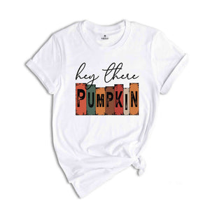 Hey There Pumpkin T-Shirt, Vintage Halloween Shirt, Pumpkin Shirt, Cute Fall Shirt, Halloween Gifts for Her