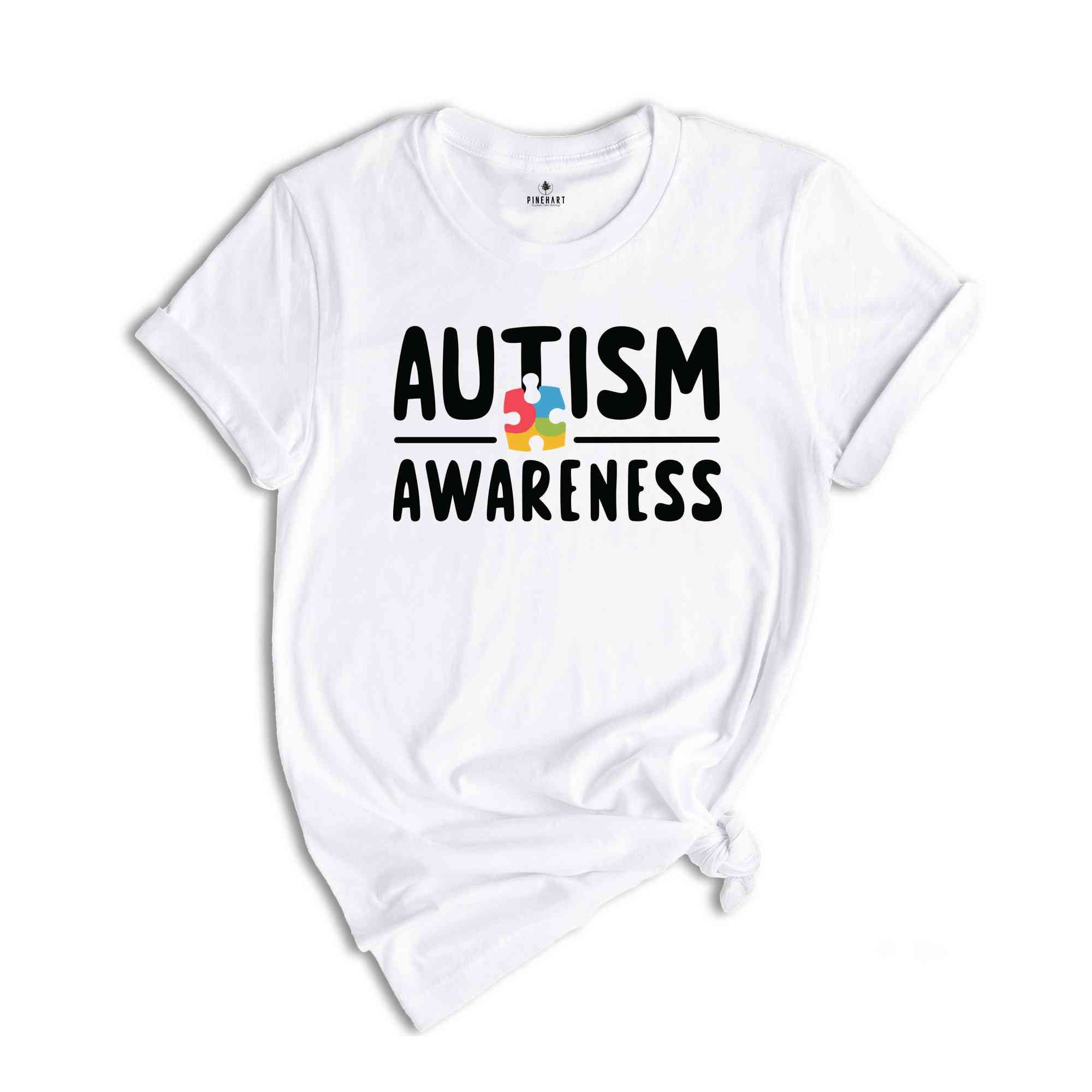 Autism Awareness T-Shirt, Autism Shirt, Autism Support Apparel, Autism Month Shirt, Autism Teacher Gift