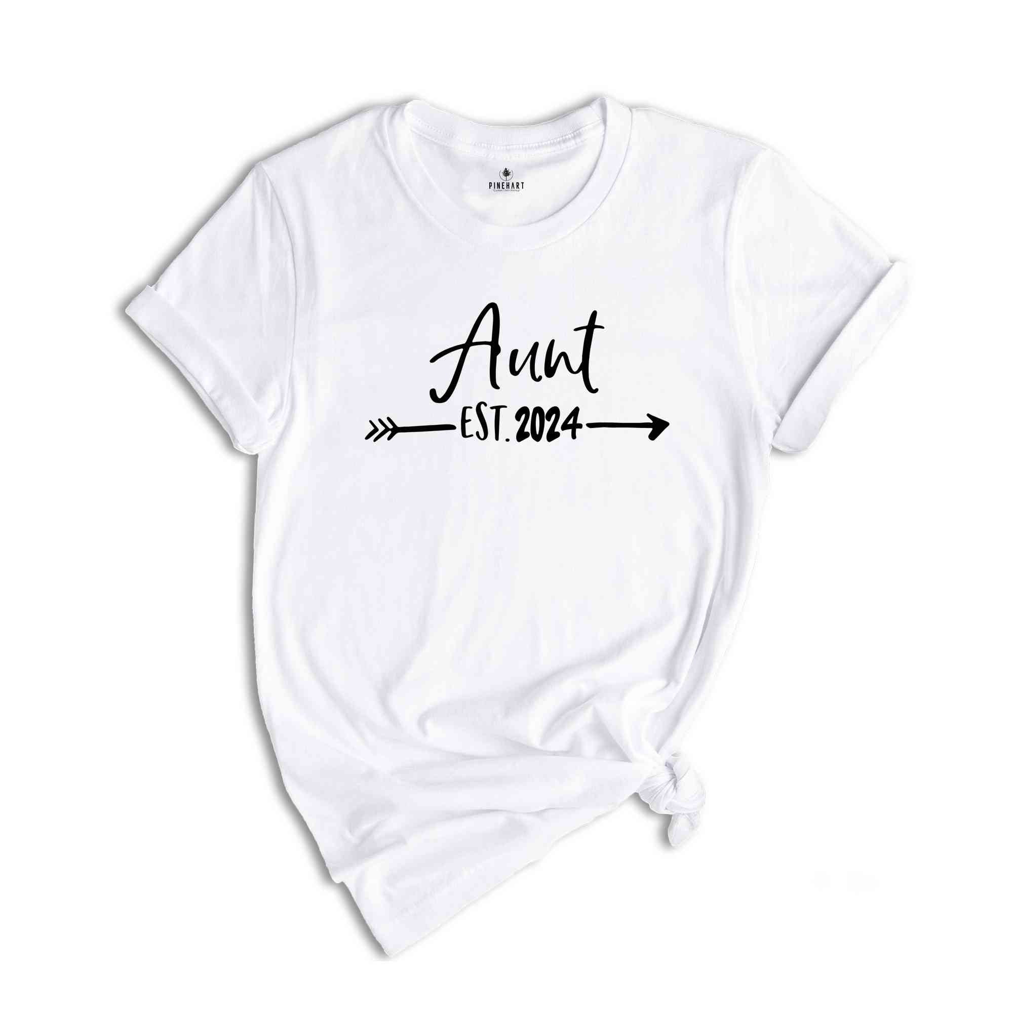 Auntie Est 2024, Gift For Aunt, Auntie Shirt, Pregnancy Reveal, Baby Announcement, New Aunt Shirt, Gift For Sister, Promoted To Aunt T Shirt