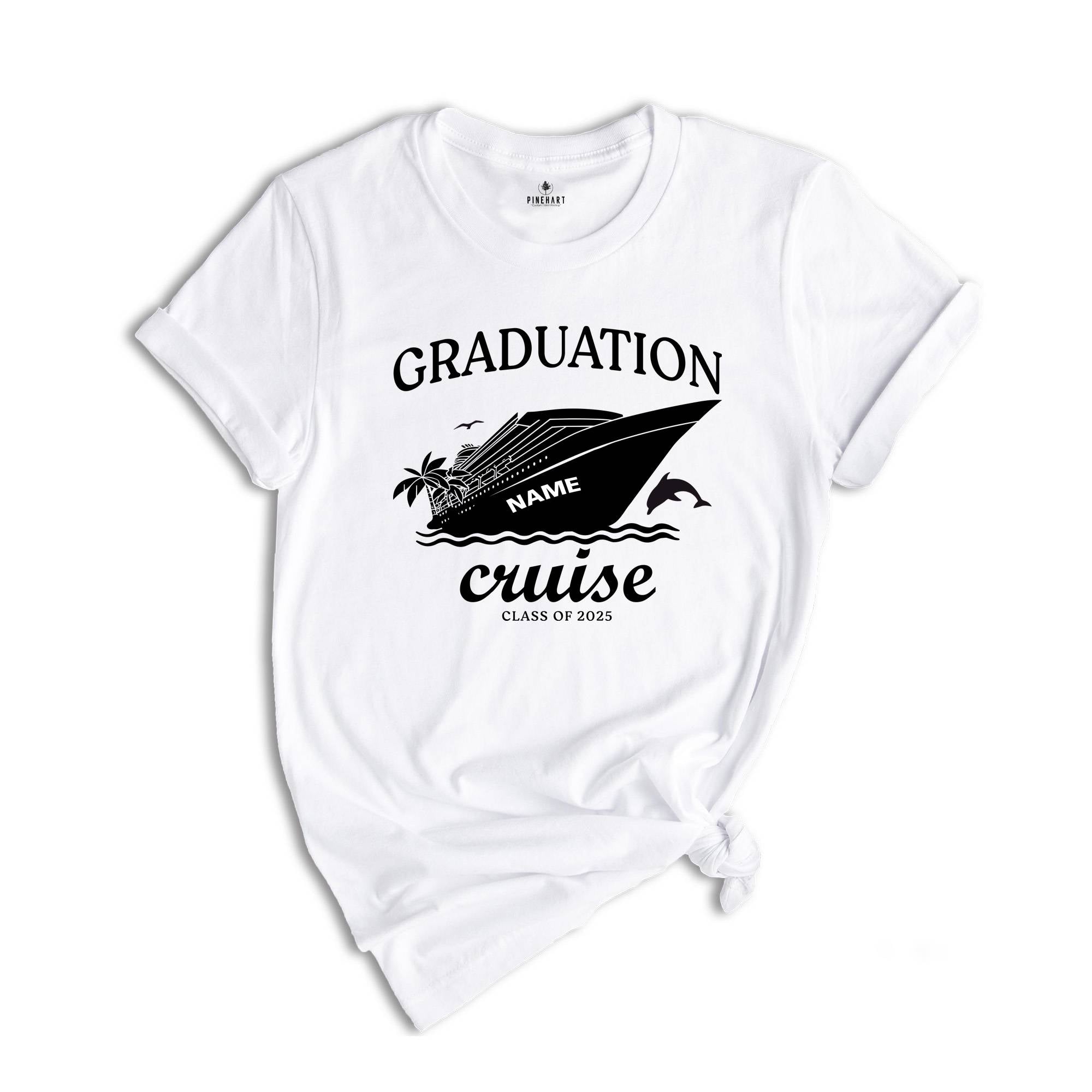 Custom Name Graduation Cruise 2025 Shirt, Matching Family Graduation Shirt, Class of 2025 Shirt, Senior Cruise Shirt, Grad Trip Shirt