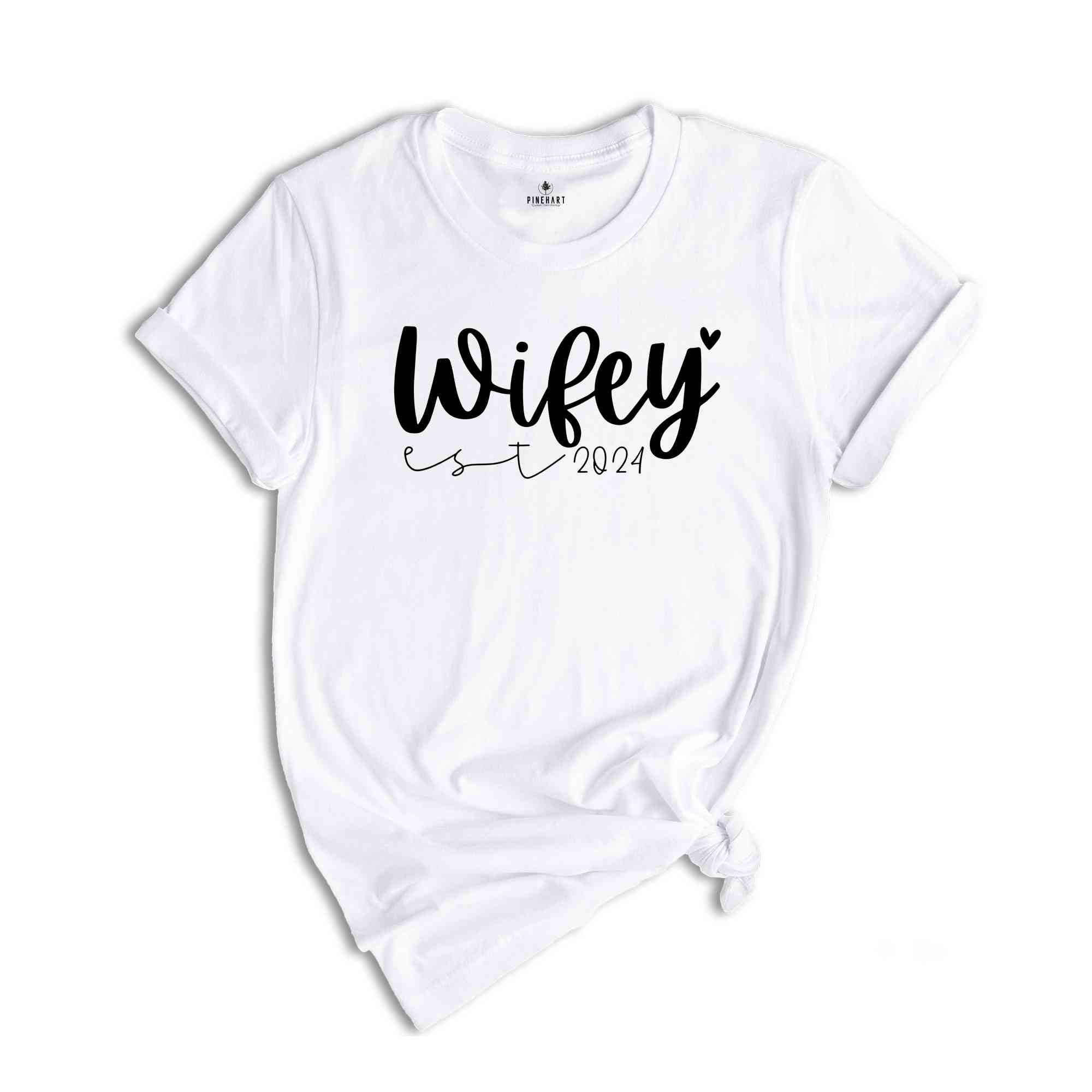 Wifey Est 2024 Shirt, New Bride Clothing, From Miss To Mrs Shirt, Bridal T-Shirt, Bride Party Matching, Future Mrs Shirt