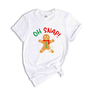 Oh Snap Christmas Gingerbread Shirt, Cute Christmas Vibes Shirt, Christmas Reunion Tee, Christmas Gift, Christmas Bakery Shirt