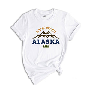 Cruising Together Alaska 2025 Shirt, Alaska Vacation Shirt, Family Cruise Shirt Gift, Alaska Cruise Squad Shirt, Alaska Trip Shirt