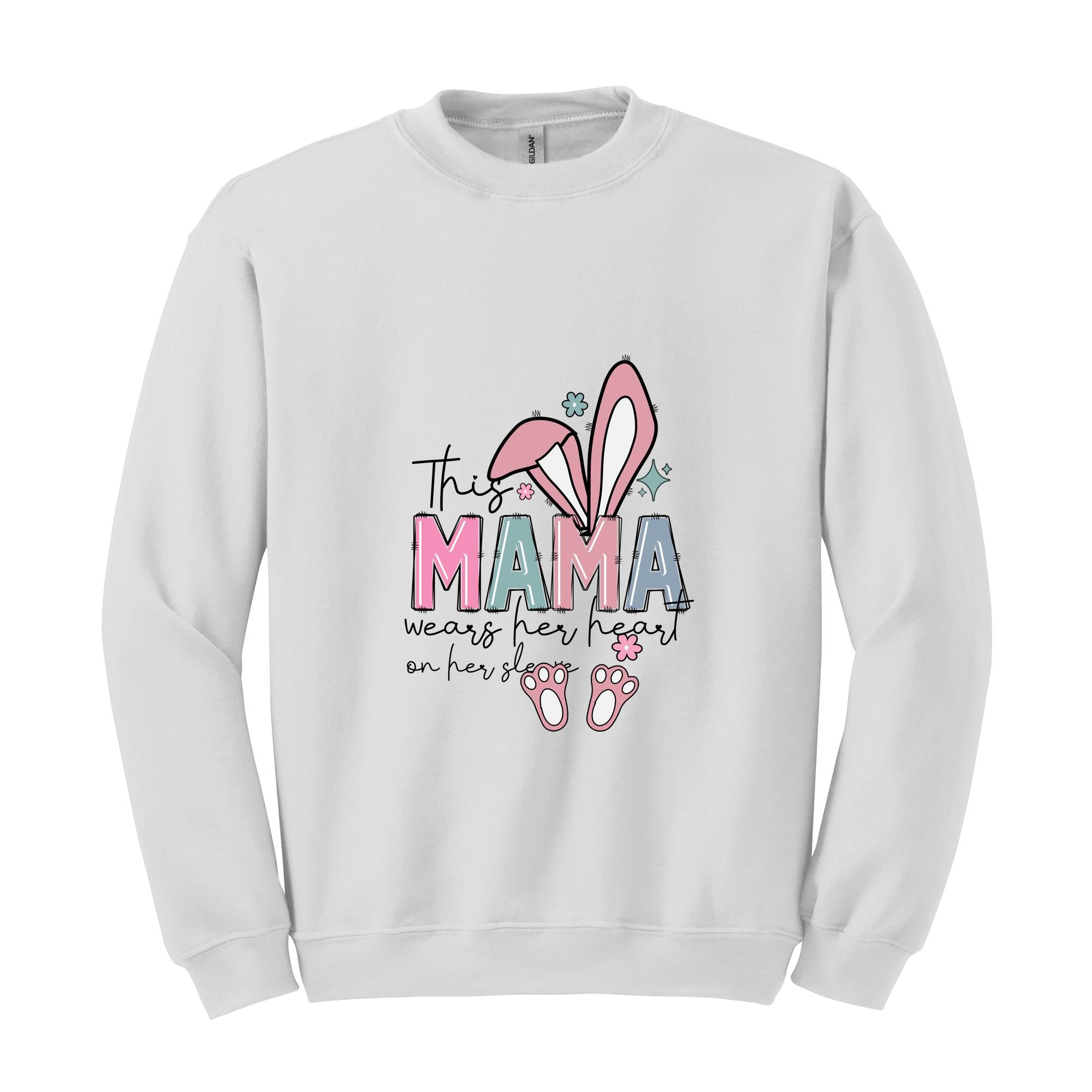 This Mama Wears Her Heart On Her Sleeve Sweatshirt, Easter Day Sweatshirt, Mom Easter Sweatshirt, Mama Sweatshirt, Mom Easter Day Gift