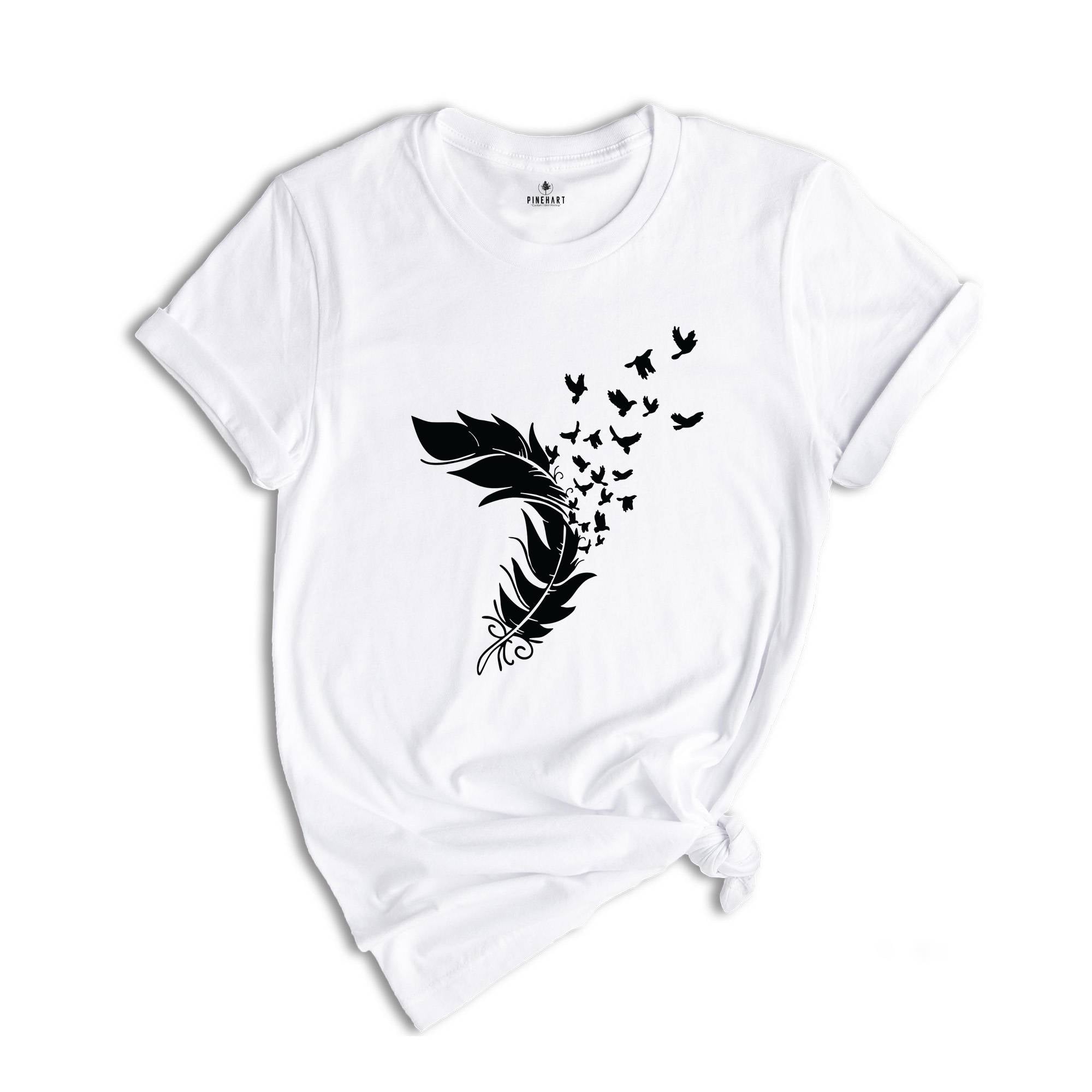 Feather Birds, Animal Lover Shirt, Bird Lover Shirt, Bird Lover Gift, Bird T-Shirt, Nature Shirt, Motivational Tee, Inspirational Shirt