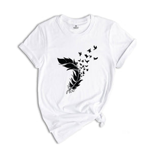 Feather Birds, Animal Lover Shirt, Bird Lover Shirt, Bird Lover Gift, Bird T-Shirt, Nature Shirt, Motivational Tee, Inspirational Shirt