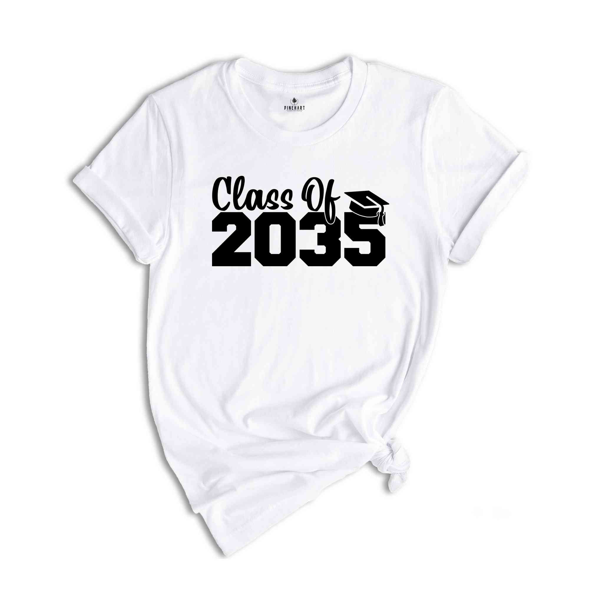 Class of 2035 Shirt, Growing Up Shirt, School Shirt, Graduation Gift, 2035 Shirt, Last Day Of School, Class of 2035, Class Of 2035 Tee