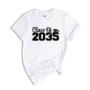 Class of 2035 Shirt, Growing Up Shirt, School Shirt, Graduation Gift, 2035 Shirt, Last Day Of School, Class of 2035, Class Of 2035 Tee