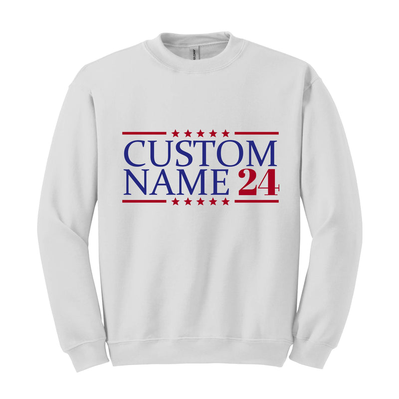 Custom Election 2024 Sweatshirt, Custom USA Election Day Hoodie, Custom President Sweatshirt, Custom Political Sweatshirt, Custom Elec