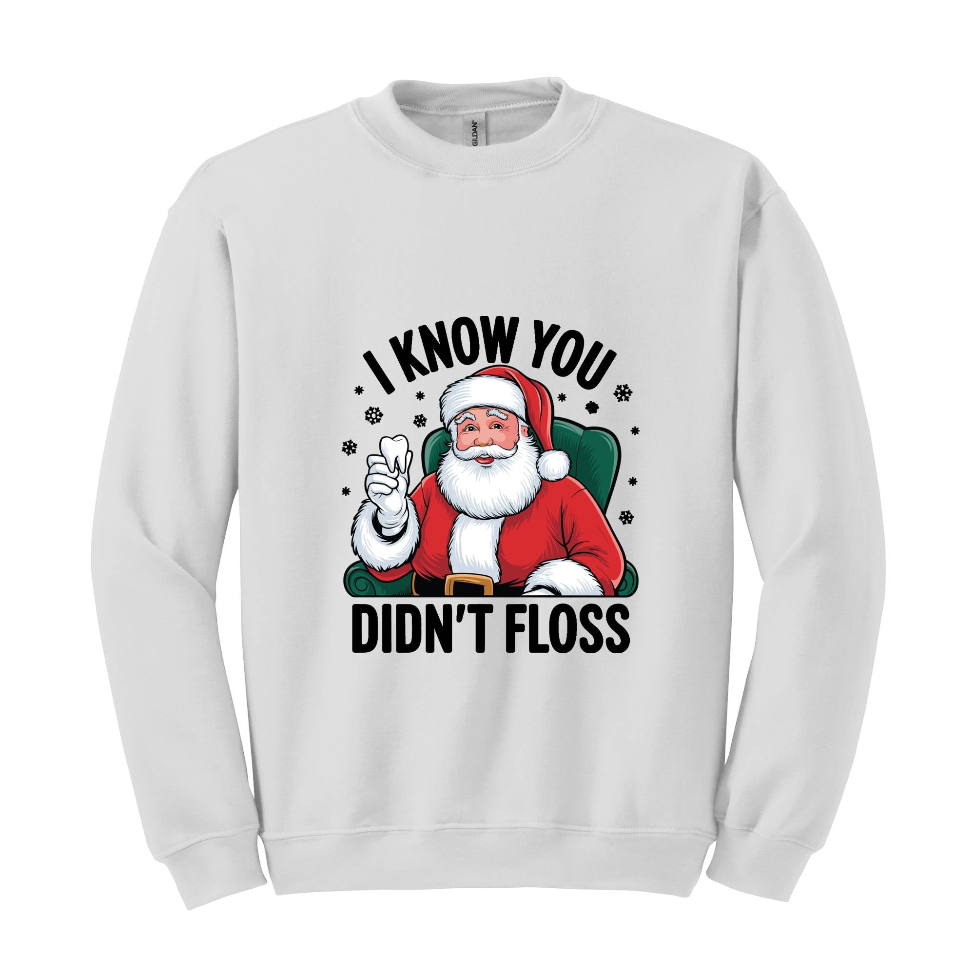 I Know You Didn't Floss Shirt, Funny Dental Hygienist Christmas T-Shirt, Dental Office Christmas Shirt, Christmas Gift for Dental Assistant