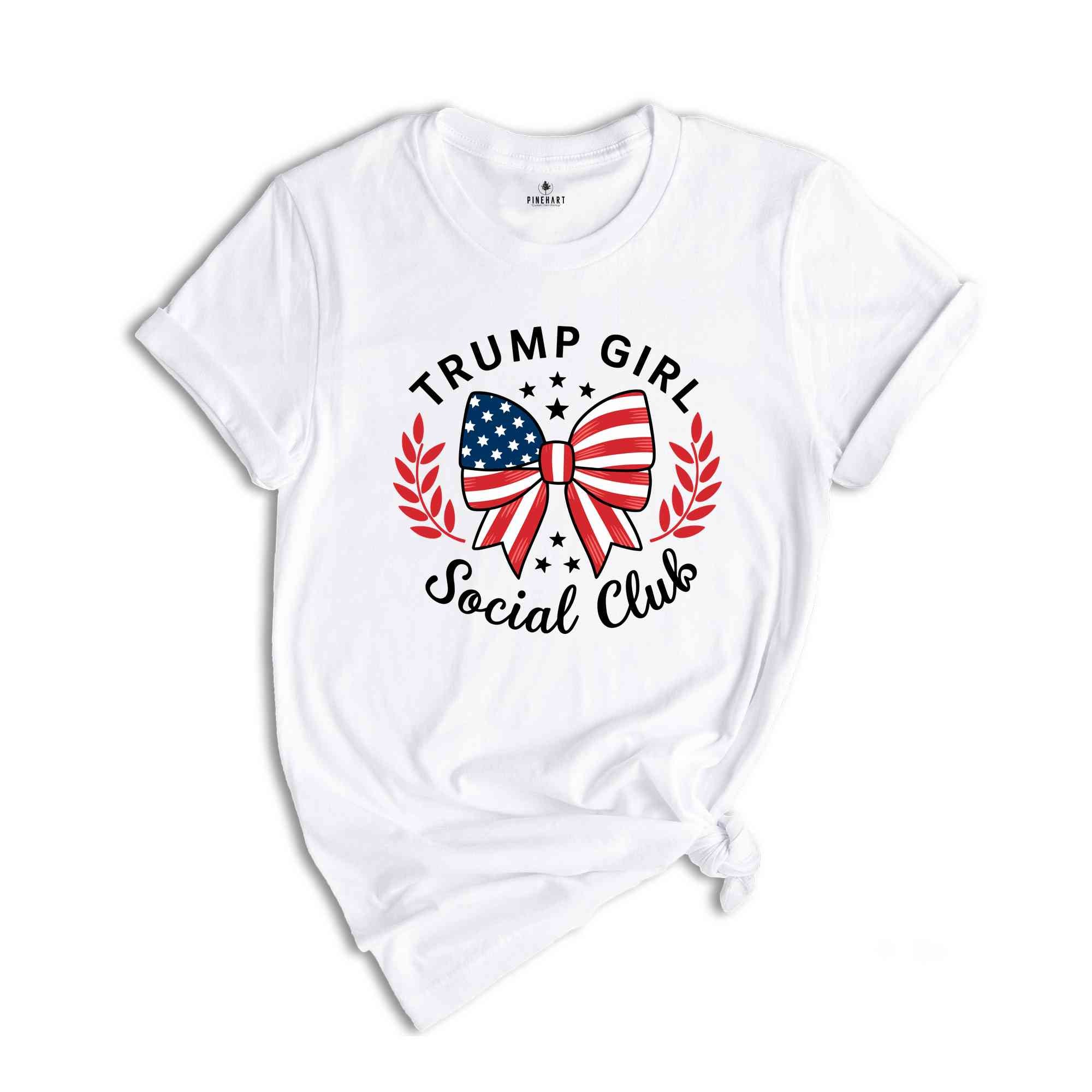 Trump Girl Social Club T-Shirt, Conservative Shirt, Election Republican Tee, Support Trump Shirt, Trump 2024 Shirt