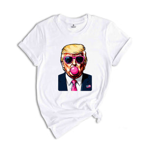 Bubble Gum Trump Shirt, Trump 2024 Shirt, Vote for Trump Shirt, Political Shirt, Election Day Shirt, Make America Great Again Tee