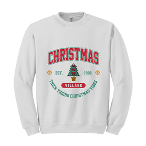 Christmas Village Shirt, Christmas Party Shirt, Merry Christmas Shirt, Christmas Sweatshirts, Funny Christmas Shirt