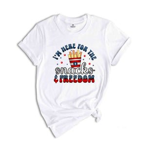 Here for Snacks, Freedom, and Fun, Patriotic Shirt