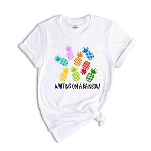 Pineapple Waiting On A Rainbow Shirt, IVF T-shirt, Infertility Awareness Gift, Transfer Day Shirt, Gift for Mom