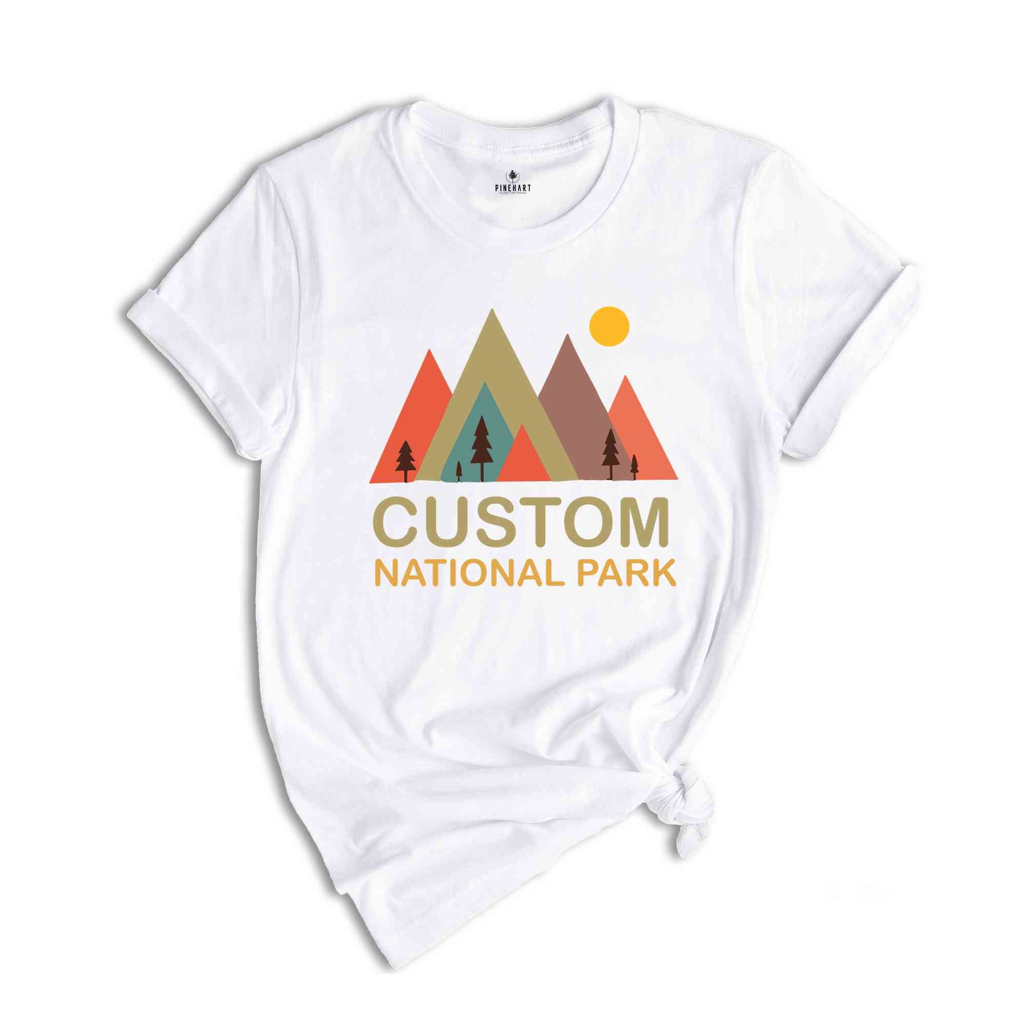 Custom National Park Shirt, National Park Shirt, Custom Shirt, Camping Shirt, Hiking Shirt, Family Shirt, Mountain Shirt