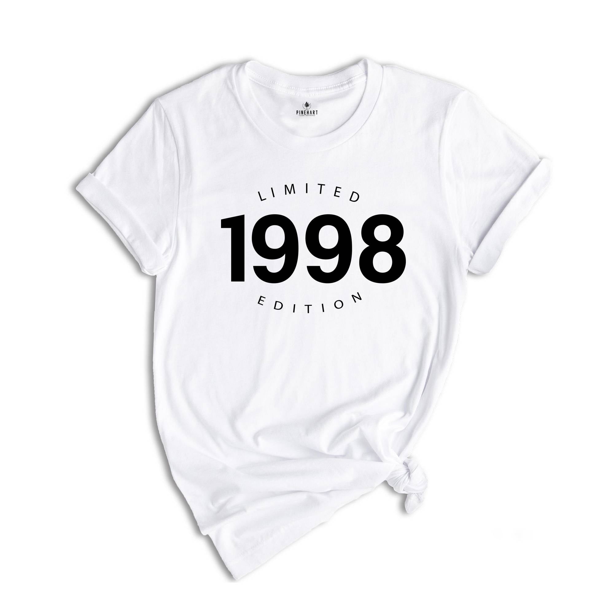 1998 Limited Edition Shirt, 26Th Birthday Shirt, 1998 Shirt, Funny 26Th Birthday Gift, Limited Edition Shirt, Birthday Shirt