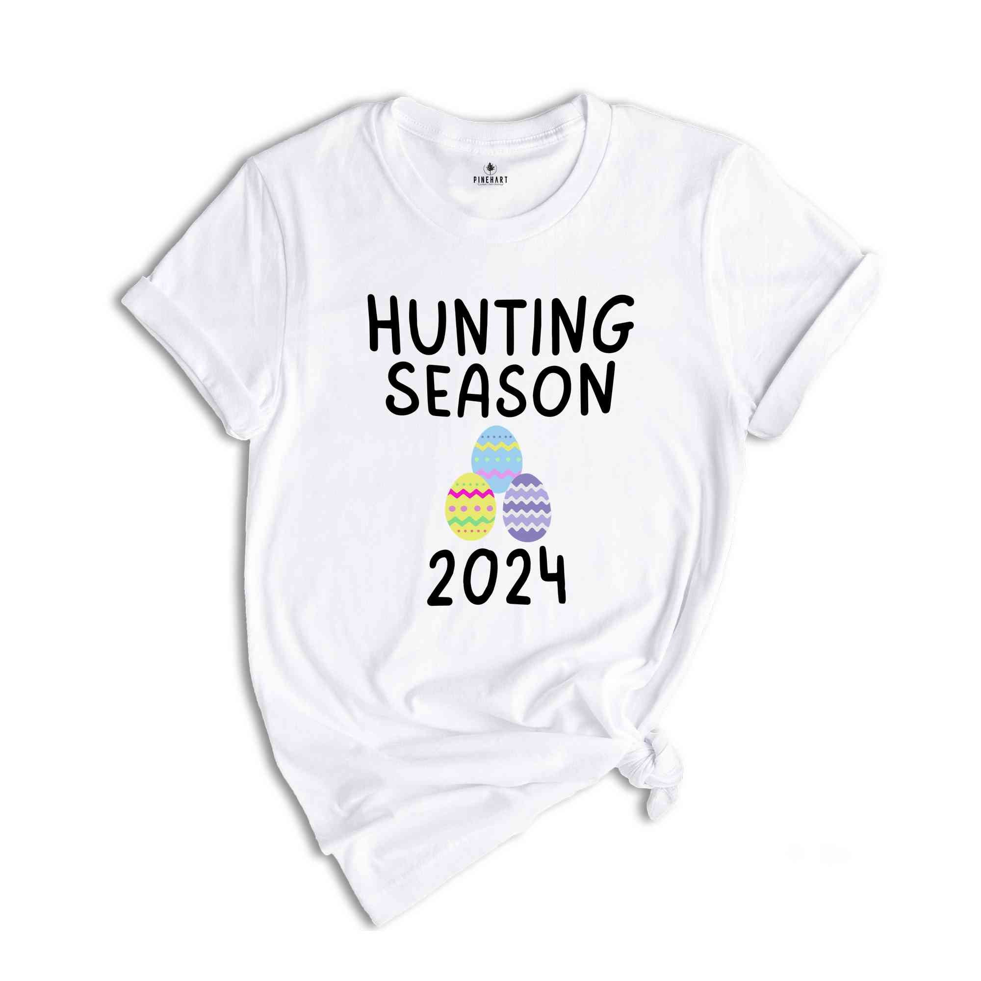 Hunting Season 2024 Shirt, Funny Easter Shirt, Trendy Easter Shirt, Bunny Shirt, He is Risen Easter Shirt, Easter Day Shirt