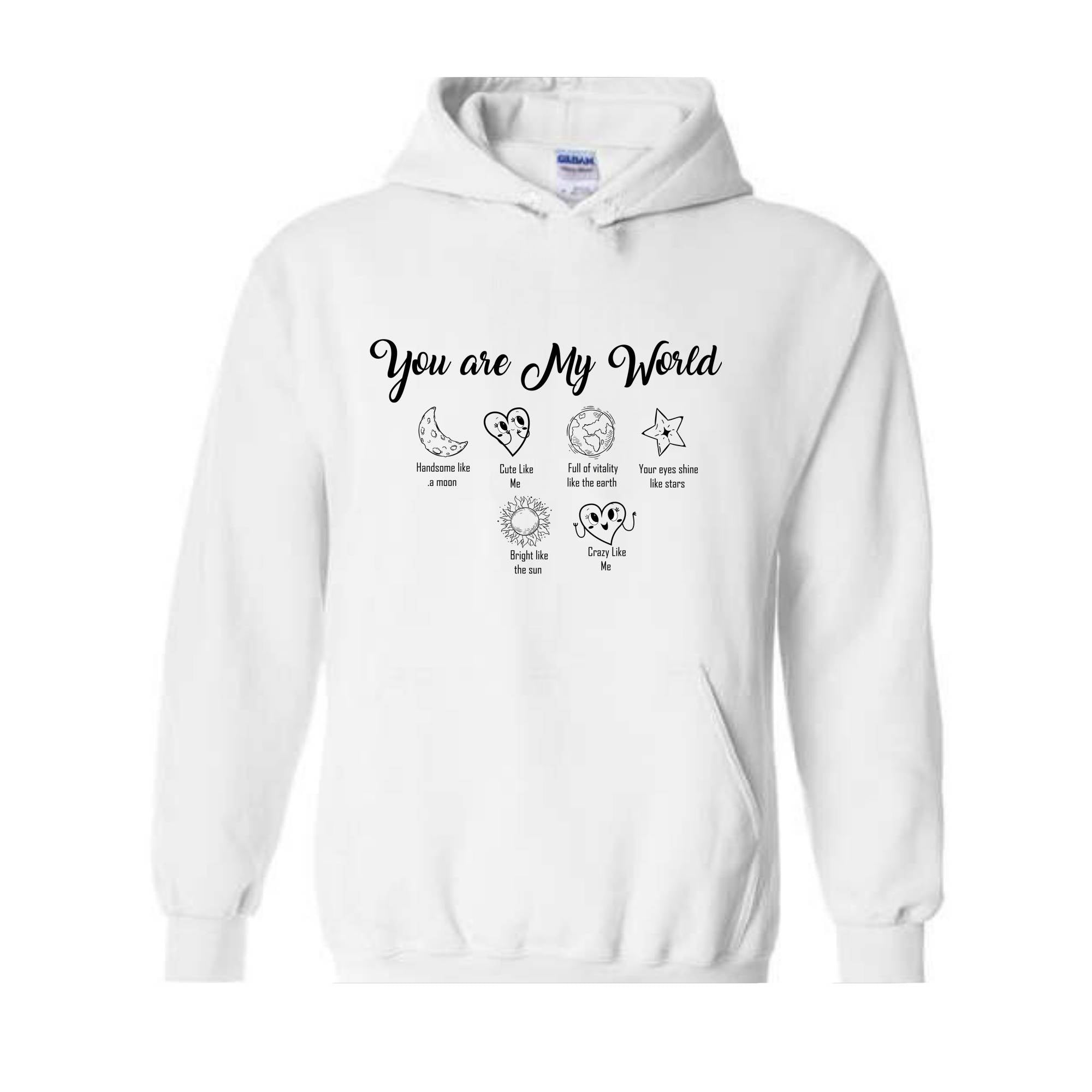 You are My World Sweater, Valentine day Sweater, love day, Handsome like a moon,Your eyes shine like stars, Funny Valetine Sweater