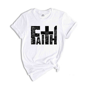 Faith Shirt, Faith Cross Shirt, Christian Gift, Love and Grace Shirt, Faith Cross, Vertical Cross, Jesus Faith Gift, Christian Shirts