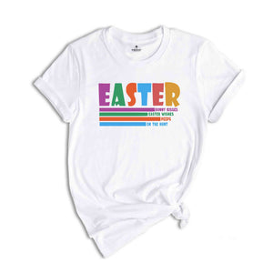 Easter Bunny Kisses Easter Wishes Peeps On The Hunt Shirt, Happy Easter Shirt, Easter Shirt, Trendy Shirt