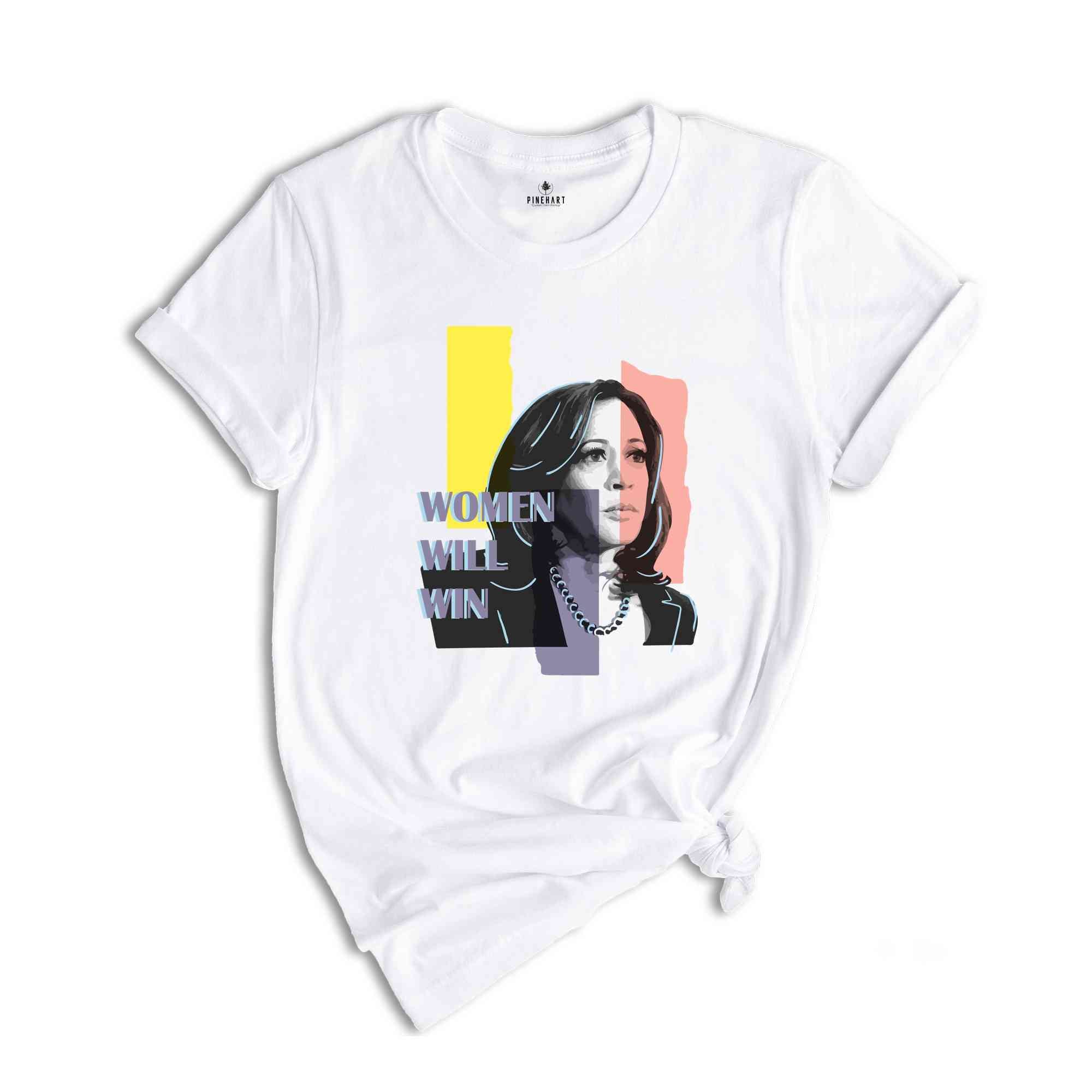 Women Will Win Shirt, Kamala Harris 24 For The People Shirt, President Kamala Harris 2024 Shirt, Madam President Kamala Harris Shirt