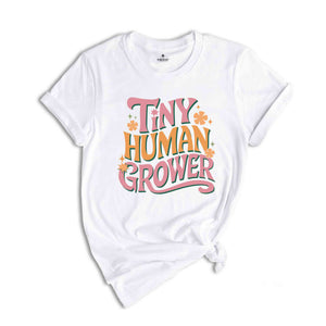 Tiny Human Grower Shirt, Funny Pregnancy Shirt, Pregnancy Shirt, Cute Maternity, Pregnant Mom Gifts, New Mom Gifts, Baby Shower Gifts