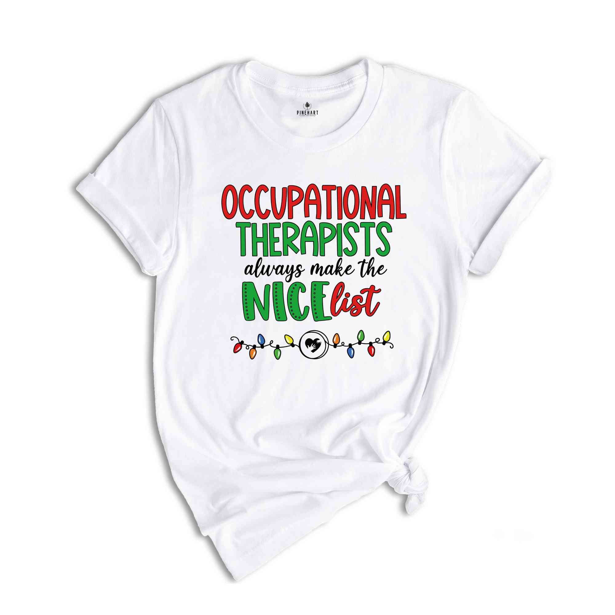 OT Christmas Shirt, Christmas Shirt, Occupational Therapist Gift, Christmas OT, Xmas Gift, OT Tee, Therapist Gift, Therapist Shirt