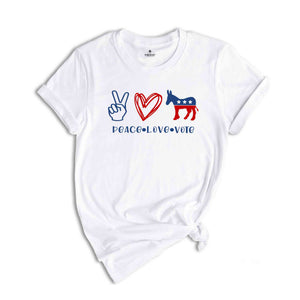 Peace Love Vote Shirt, Donkey Shirt, 2024 Election Shirt, Political Shirt, Patriotic Shirt, Protest Shirt, Funny Election Shirt, Usa Shirt