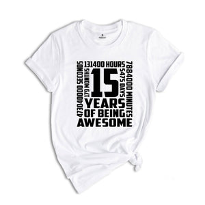 15th Birthday Shirt, 15 Years old Shirt, 15th Birthday Gift, Birthday Party Shirt, Born In 2008 Shirt, Hello Fifteen Sh