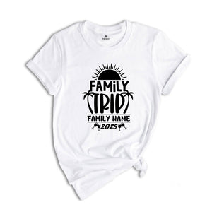 Custom Family Trip 2025 T-Shirt, Family Trip Shirts, Family Matching Shirts, Family Summer Vacation Shirts