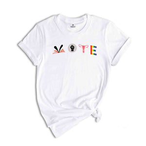 Vote Shirt, Reproductive Rights Shirt, BLM Shirt, Lgbtq Rights Shirt, Pride Shirt, Pride Month Shirt