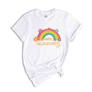 Neurodiversity Shirt, Autism, Mental Health, Embrace Neurodiversity Shirt, Autism Shirt, Autism Awareness, ADHD Shirt, Autism Mom Shirt